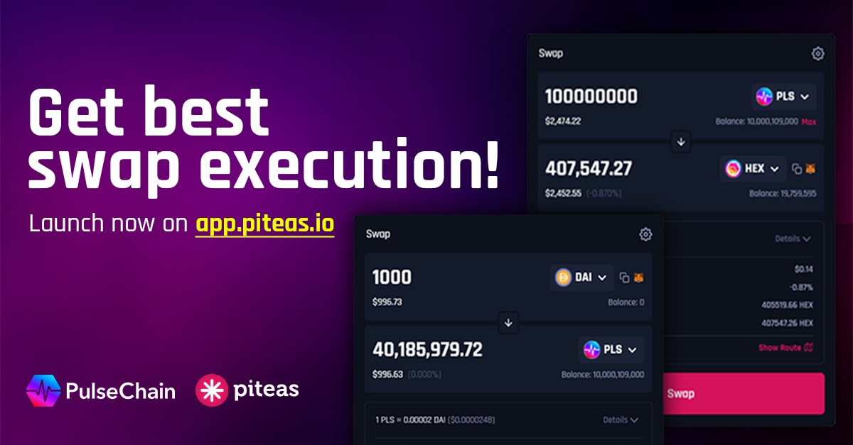 Piteas swap interface: get best swap execution for PLS, HEX, and DAI on PulseChain. Launch on app.piteas.io.